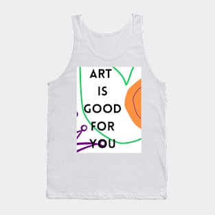 Art is good for you IV Tank Top